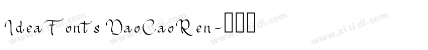 IdeaFonts DaoCaoRen字体转换